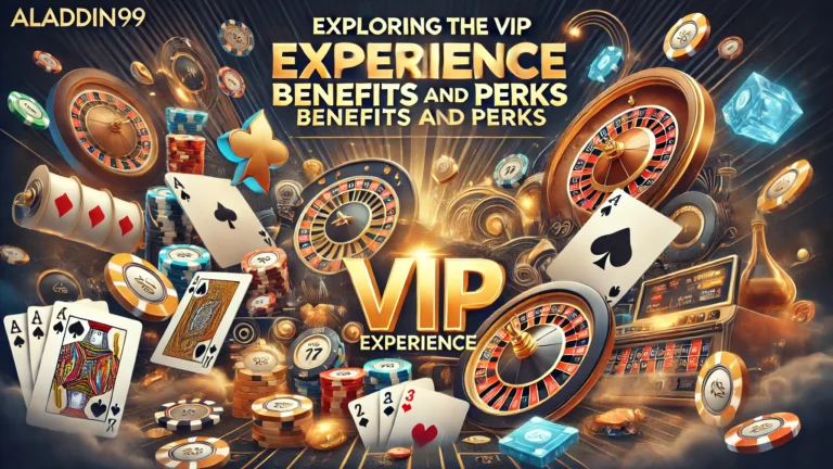 Exploring the VIP Experience on Aladdin99